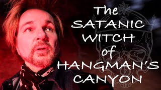THE WITCH OF HANGMAN&#39;S CANYON