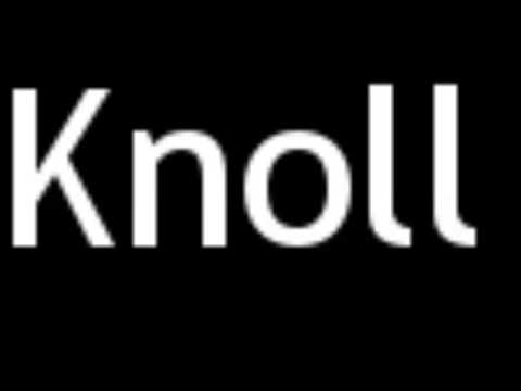 How To Pronounce Knoll