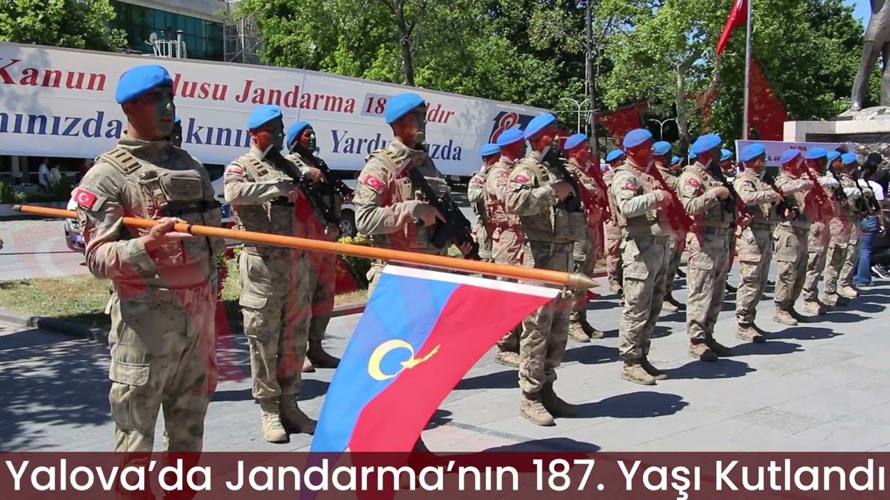Yalova’da Jandarma’nın 187. Yaşı Kutlandı