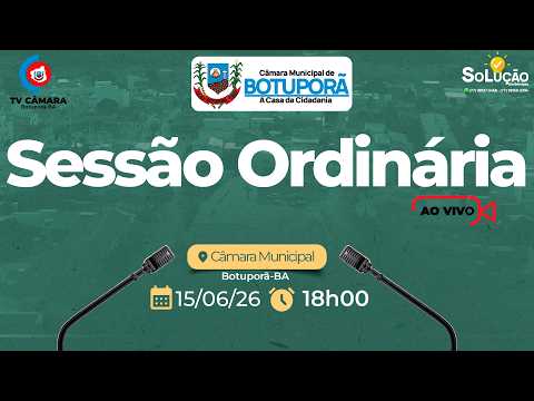 16ª SESSÃO ORDINÁRIA DO I PERÍODO DA CÂMARA MUNICIPAL DE BOTUPORÃ 2026