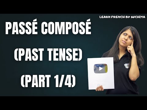 French grammar | Passé Composé (Past Tense) (Part 1/4) | TEF Canada | By Suchita | +91-8920060461