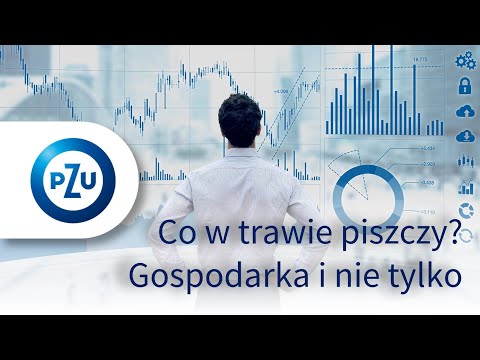 WEBinPZU - Co w trawie piszczy? - gospodarka i nie tylko