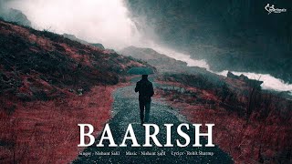 Download lagu Baarish (Lyrical) | Nishant Salil | Rohit Sharma | JD & KD mp3