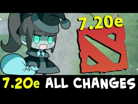 7.20e Dota Update — MOST IMPORTANT CHANGES