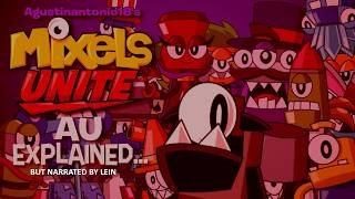 (NOT MADE FOR SETH TO WATCH) Lein explains Agustin's Mixels Unite AU Blog