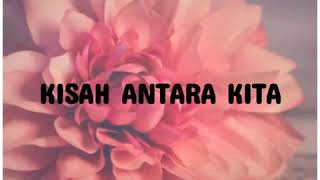 Download lagu Kisah antara kita cover mp3