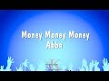 Money Money Money - Abba (Karaoke Version)