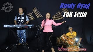 Download lagu Tak Setia - Rusdy Oyag Voc Ayu Rusdy mp3 Download lagu Tak Setia - Rusdy Oyag Voc Ayu Rusdy mp3