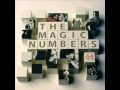 The Magic Numbers -Which way to happy