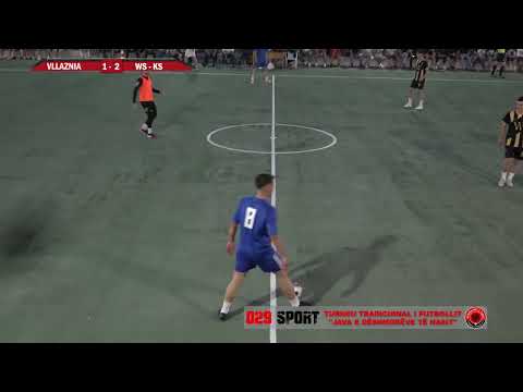 VLLAZNIA  -    WS KS  [ 2 - 3 ]  TURNEU TRADICIONAL JAVA E DËSHMORËVE TË HASIT