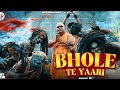 Bhole Te Yaari New Haryanvi 2025 Bhole Song Official Video GR Music Sumit Balmbhiya Rakesh