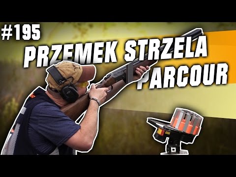 Darz Bór odc 195 - Przemek strzela parcour'a