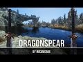 Dragonspear para TES V: Skyrim vídeo 1