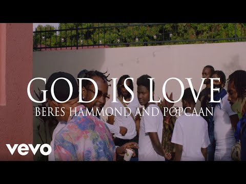 Popcaan, Beres Hammond - God Is Love