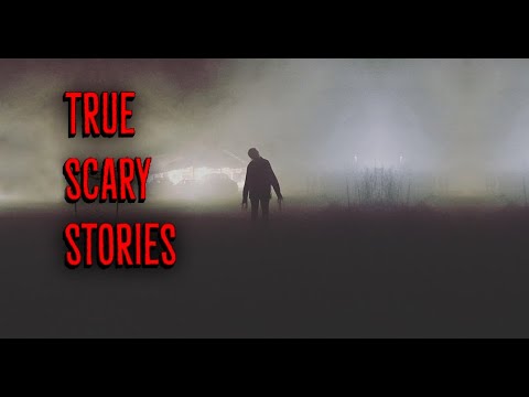 4 Short True Scary Stories