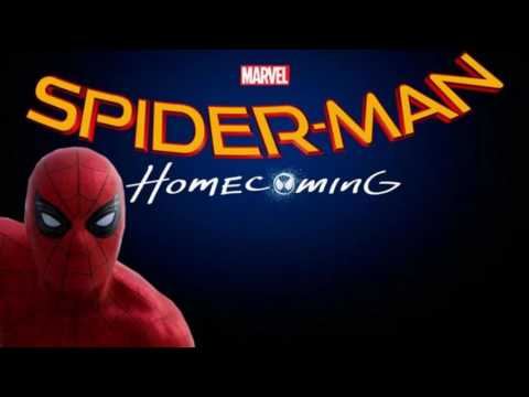Spider Man Homecoming Soundtrack Theme Song HD