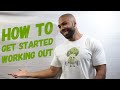 Best Way to Start Working Out | Kelly Brown
