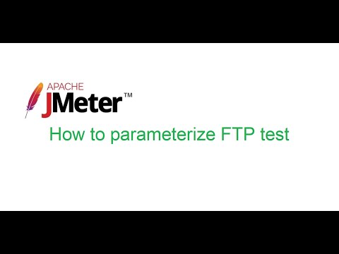 JMeter Beginner Class 22: How to parameterize FTP test
