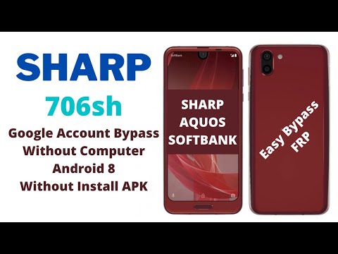 Sharp Aquos R2 706Sh Google Account Bypass Android 8 Without Computer