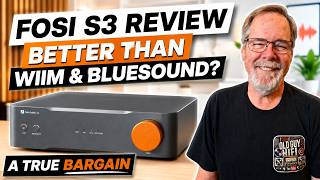 Fosi S3 Review: Budget Streamer, Serious HiFi Sound. Better Than WiiM &amp; Bluesound?