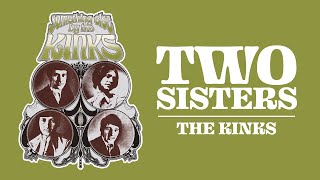 The Kinks - Two Sisters (Official Audio)