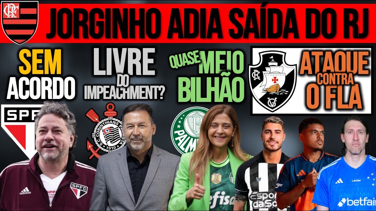 REFORMA DO MORUMBIS MELOU? IMPEACHMENT DO AUGUSTO! MEIO BILHÃO NO VERDÃO! FLA, VASCO, ZÊRO, EVANDER+