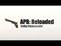 APB Reloaded - Обзор Colby Commander 