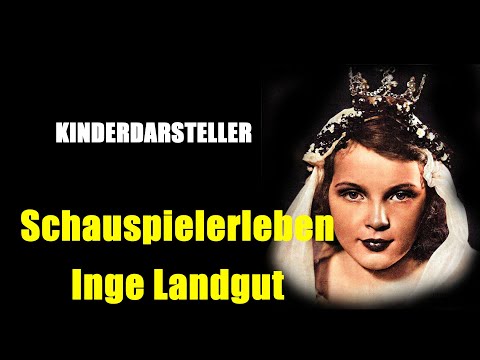 Schauspielerleben: Inge Landgut (Staffel 5 / Folge 7, 2018)