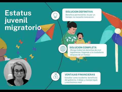 Estatus Juvenil Migratorio (SIJS o Visa Juvenil)