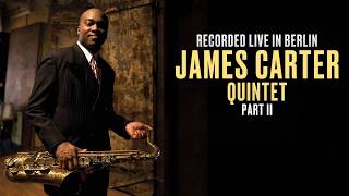 Download lagu James Carter Quintet | Satish Robertson | Gerard Gibbs | Hilliard Greene | Elmar Frey mp3