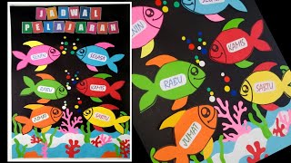 Membuat Jadwal Pelajaran Kelas - Jadwal Piket Kelas | Classroom Decoration | Hiasan Kelas Kreatif