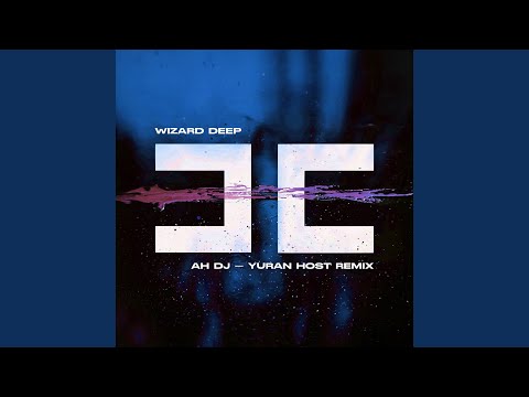 Ah Dj (Yuran Host Remix)