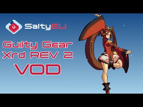 The Salty Runback - GGXRD REV2 Qualifier #3 (Axl Faust I-No Jam Johnny Kum Potemkin Slayer Venom)