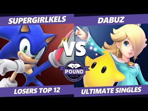 Pound Online 2020 SSBU Losers Top 12 - Dabuz (Rosalina) Vs. SuperGirlKels (Sonic) Smash Ultimate Sin