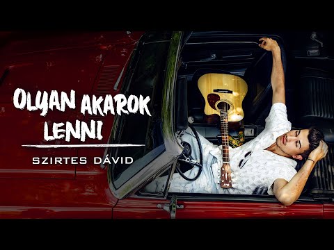 Szirtes Dávid: Olyan akarok lenni