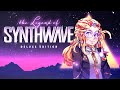 Legend of Synthwave 💿  Deluxe Edition