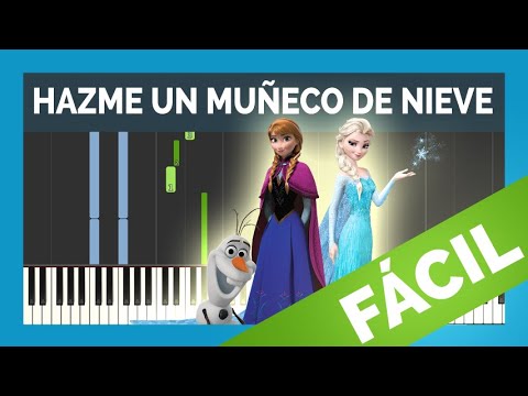 Frozen - Hazme Un Muñeco De Nieve - Música de…