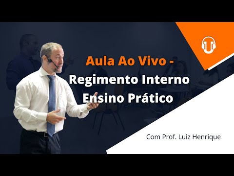 Aula Ao Vivo - Regimento Interno | Ensino Prático!