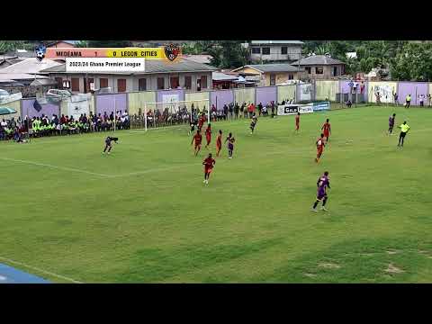MEDEAMA 1 VS 0 LEGON CITIES - 2023/24 GHANA PREMIER LEAGUE