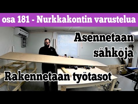Osa 181 - Nurkkakontin rakentelua - 2021/2022