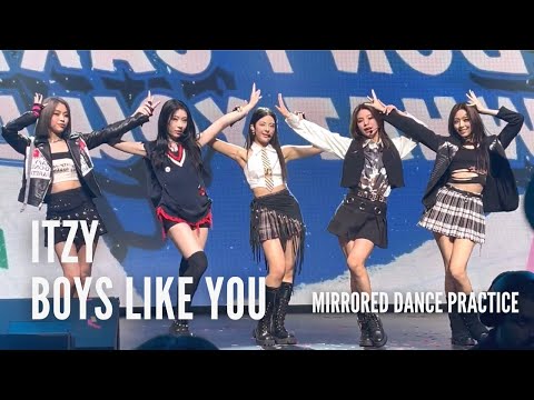 ITZY 'Boys Like You' Mirorred Dance Practice