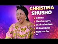 BEST OF CHRISTINA SHUSHO SONGS MIX BEST OF CHRISTINA SHUSHO MIX BEST OF CHRISTINA SHISHO