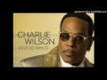 Charlie Wilson - Chills