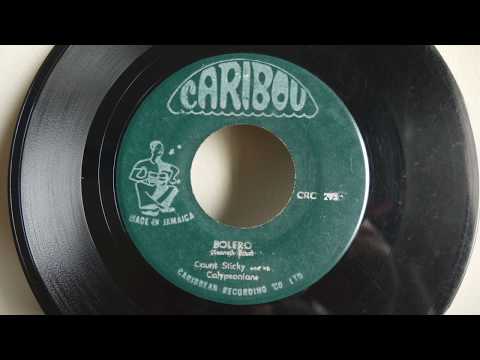 Count Sticky And The Calypsonians - Bolero / Mocassin Craze - Caribou CRC 293 Mento Jamaica