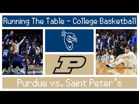 Saint Peter's vs. Purdue: Jubilation and Heartbreak | Running The Table