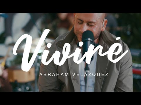 Abraham Velazquez - Vivire