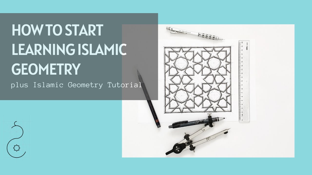 How to start learning Islamic Geometry