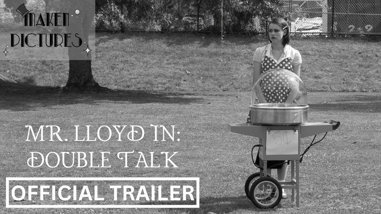 Mr. Lloyd in: Double Talk - Trailer