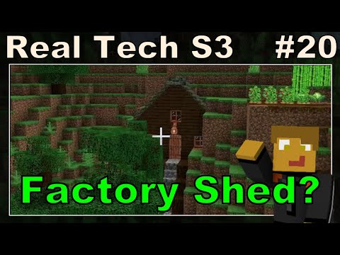 Real Tech S3E20 - Grass Roofed Shed/Factory