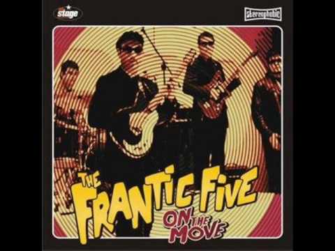 The Frantic Five - What Made Me Lose My Head